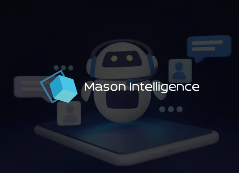 Mason Intelligence: A Multilingual AI Chatbot That Cut Response Times 40% and Costs 35%